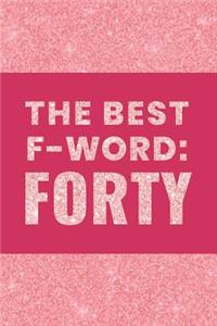 The Best F-Word