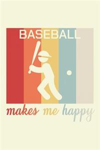 Baseball Makes Me Happy