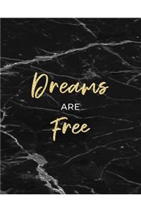 Dreams Are Free