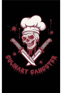Culinary Gangster