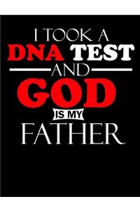I Took a DNA Test and God is My Father