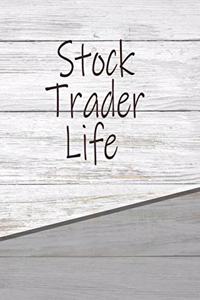 Stock Trader Life