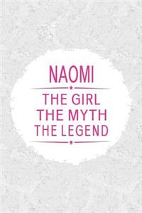 Naomi the Girl the Myth the Legend