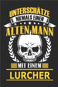 Unterschätze Niemals Einen Alten Mann Mit Einem Lurcher