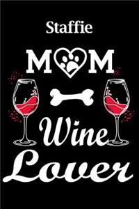 Staffie Mom Wine Lover