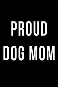 Proud Dog Mom
