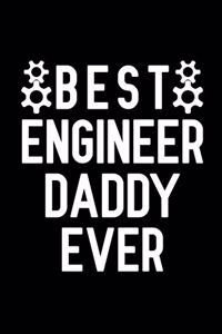 Best Engineer Daddy Ever