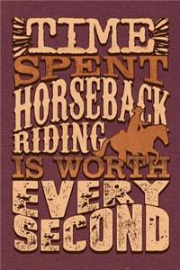 Time Spent Horseback Riding is Worth Every Second