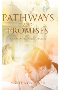 Pathways and Promises