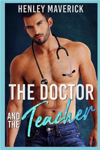 Doctor and the Teacher