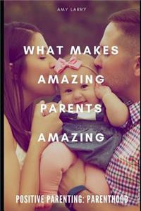 Positive Parenting