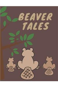Beaver Tales