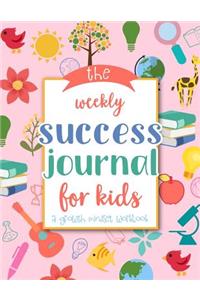 The Weekly Success Journal for Kids
