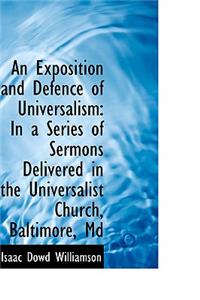 An Exposition and Defence of Universalism