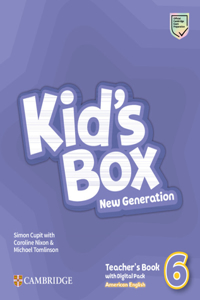 Kid's Box New Generation Level 6 Teacher's Book with Digital Pack American English