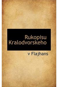 Rukopisu Kralodvorskeho