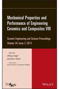 Mechanical Properties and Performance of Engineering Ceramics and Composites VIII, Volume 34, Issue 2