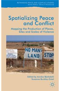 Spatialising Peace and Conflict