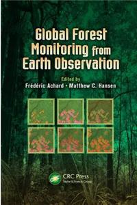 Global Forest Monitoring from Earth Observation