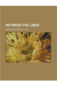 Between the Lines