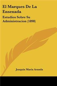 Marques De La Ensenada