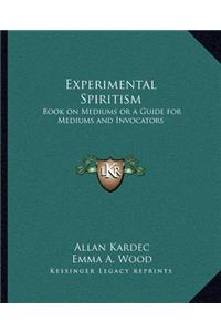 Experimental Spiritism