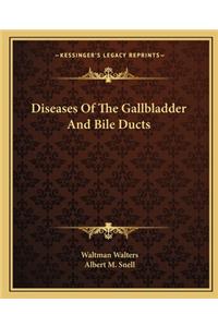 Diseases of the Gallbladder and Bile Ducts