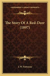 The Story Of A Red-Deer (1897)