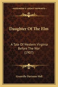 Daughter of the ELM