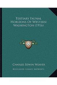 Tertiary Faunal Horizons of Western Washington (1916)