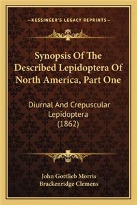 Synopsis of the Described Lepidoptera of North America, Part One