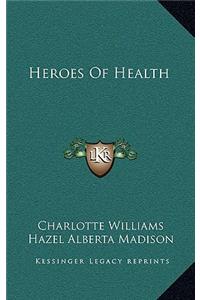 Heroes of Health