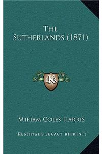 The Sutherlands (1871)