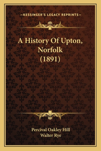 History Of Upton, Norfolk (1891)