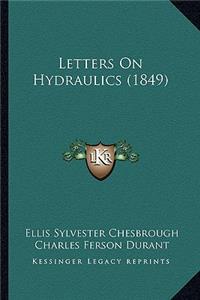Letters On Hydraulics (1849)