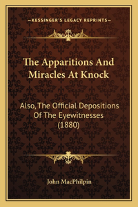 Apparitions And Miracles At Knock