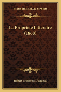 Propriete Litteraire (1868)