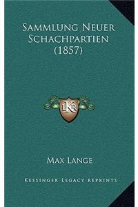 Sammlung Neuer Schachpartien (1857)