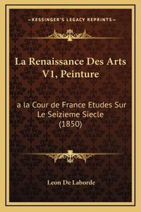 La Renaissance Des Arts V1, Peinture