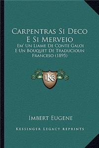 Carpentras Si Deco E Si Merveio