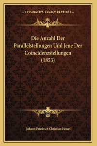 Die Anzahl Der Parallelstellungen Und Jene Der Coincidenzstellungen (1853)