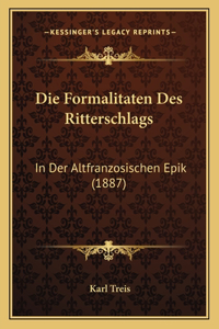 Formalitaten Des Ritterschlags