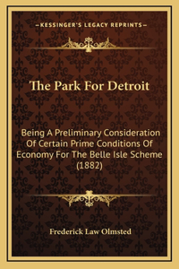 The Park For Detroit