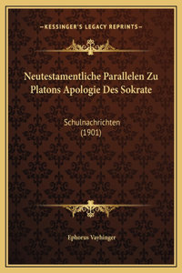 Neutestamentliche Parallelen Zu Platons Apologie Des Sokrate