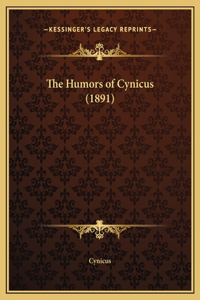 The Humors of Cynicus (1891)