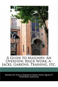 A Guide to Masonry