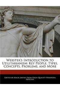 Webster's Introduction to Utilitarianism