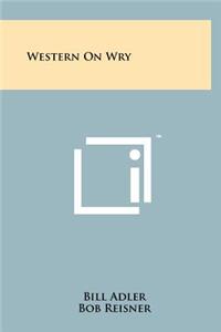 Western on Wry
