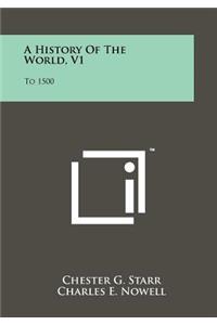 History of the World, V1