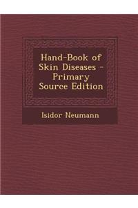 Hand-Book of Skin Diseases
